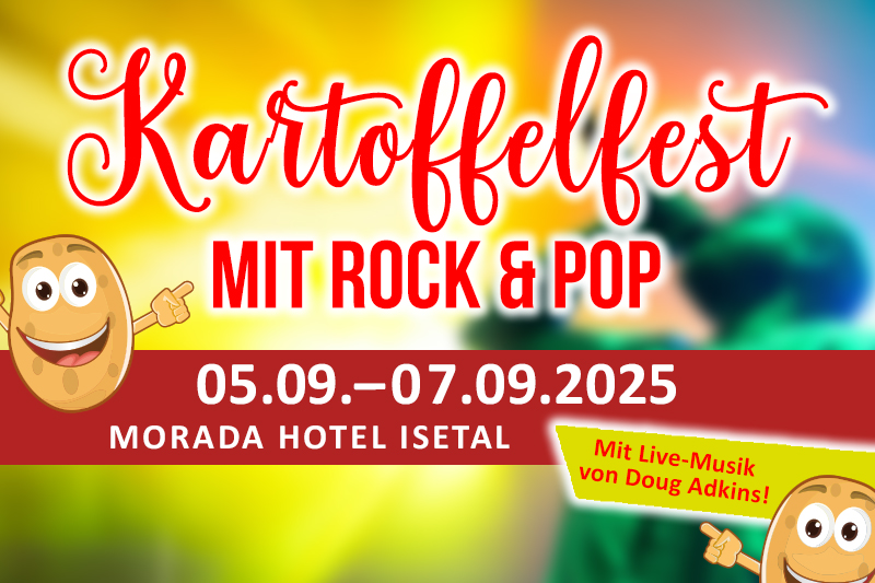 Werbung für das Kartoffelfest mit Rock und Pop im Morada Hotel Isetal Gifhorn, 6. bis 8. September 2024, mit Country-Live-Musik von Doug Adkins.