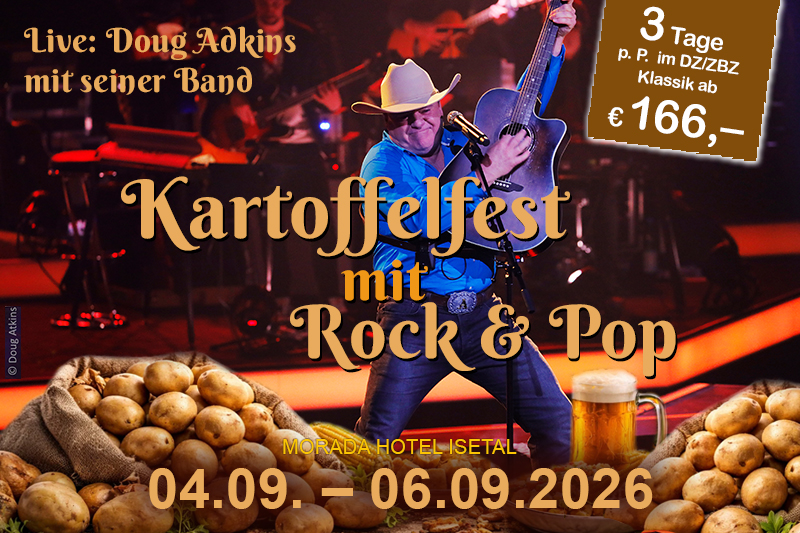 Werbung für das Kartoffelfest mit Rock und Pop im Morada Hotel Isetal Gifhorn, 6. bis 8. September 2024, mit Country-Live-Musik von Doug Adkins.