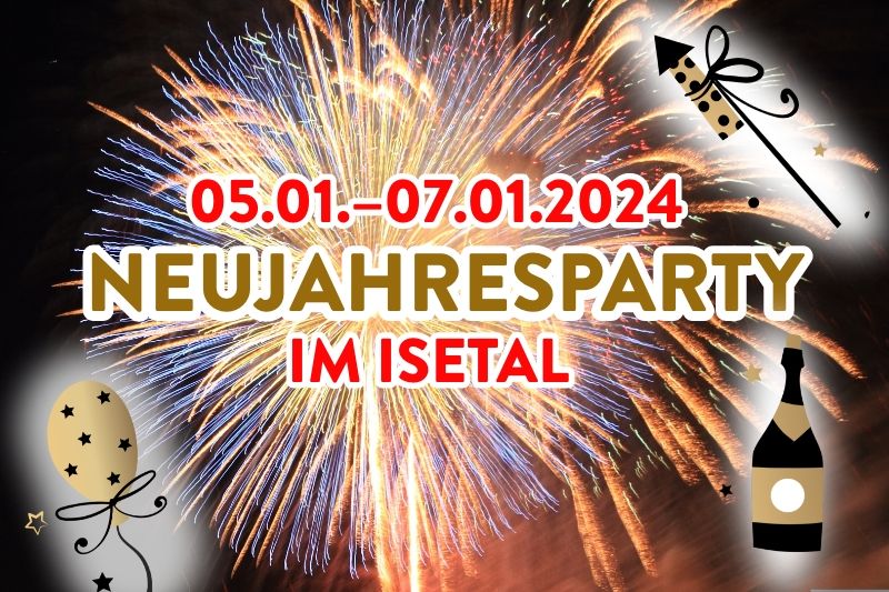 Neujahrsparty im Isetal